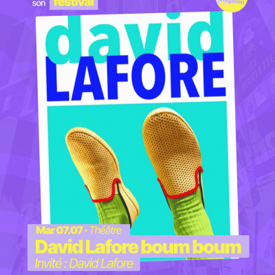RAJE fait son festival - « David Lafore duo boom boom » - 07.07.2026
